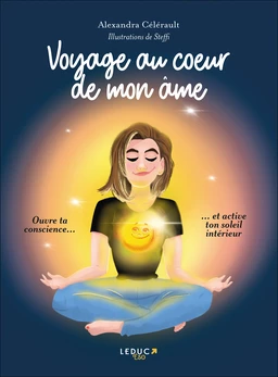 Voyage au coeur de mon âme