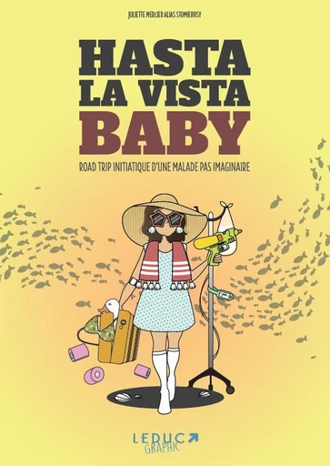 Hasta la vista baby - Stomie Busy - Éditions Leduc